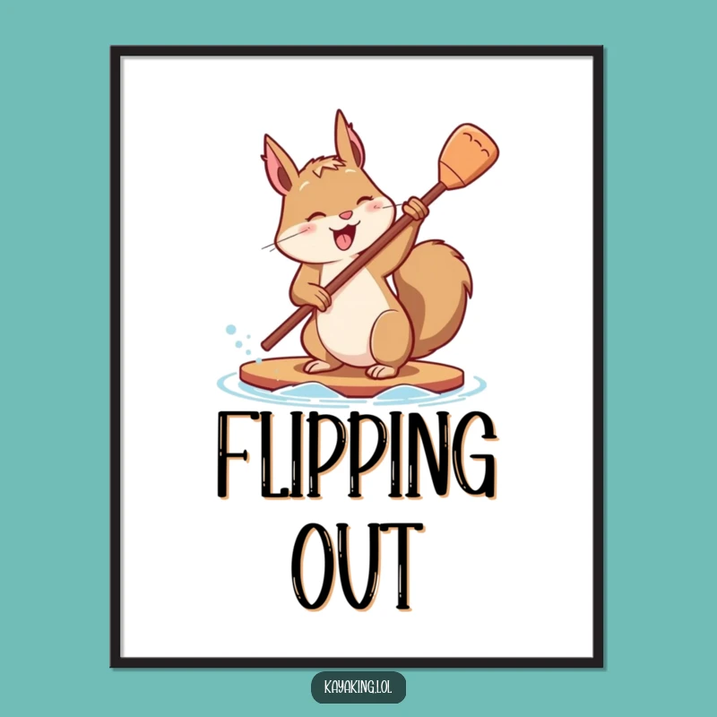 Funny Squirrel Paddle Art Poster: Determined Fun Decor, Perfect Funny Gift