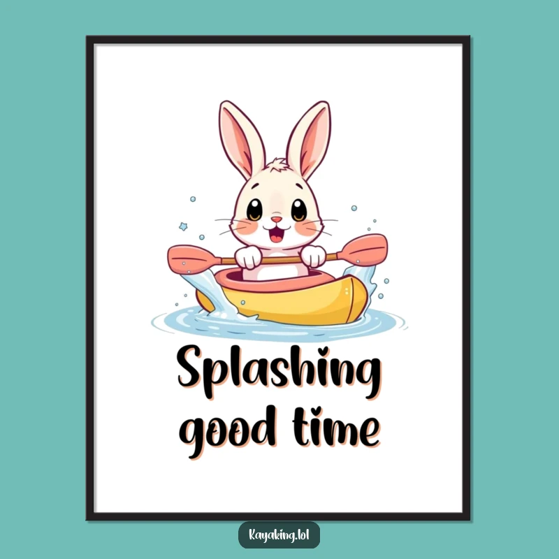 Funny Bunny Kayak Poster: Splashy Wall Art For A Surprised Good Time