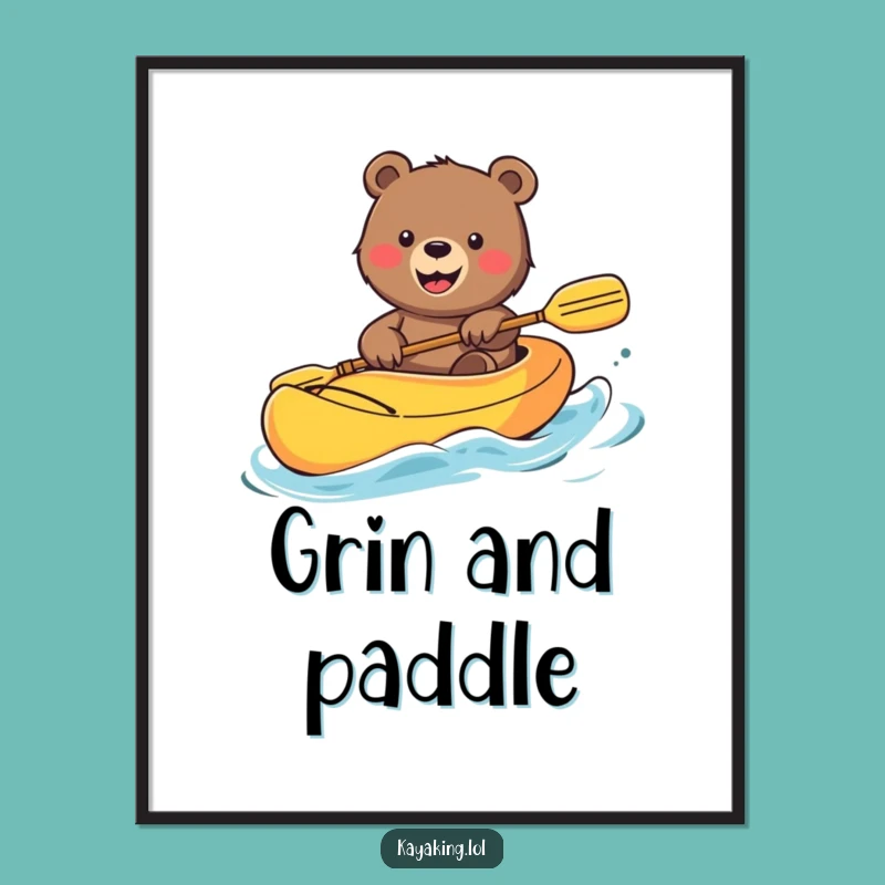 Funny Bear Kayak Poster: Waving Grizzly's Bright Voyage, Joyful Wall Art & Funny Gift