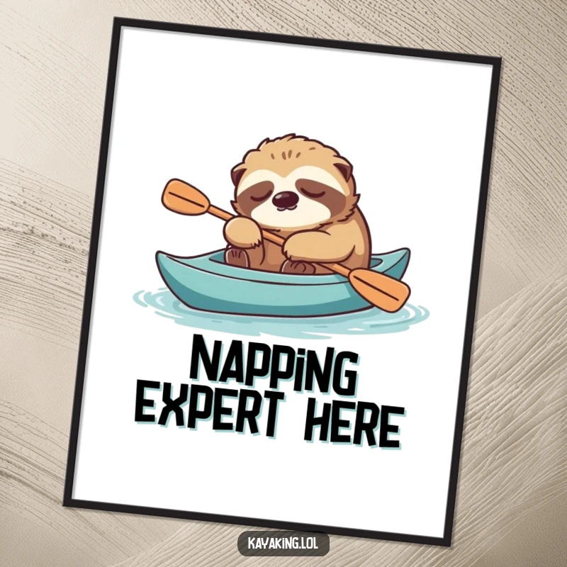 Funny sloth napping in a kayak with paddle, presented as a calming poster for peaceful wall art.