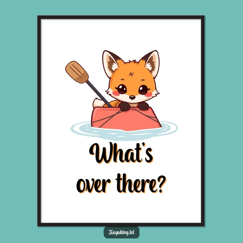 Funny Curious Fox Kayaking Poster Intriguing Wall Art Gift