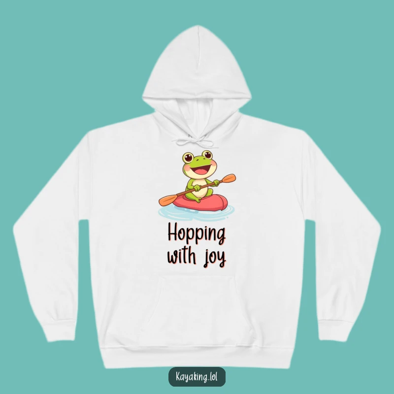 Funny Frog Kayak Hoodie: Enthusiastic Amphibian Comfort, Super Funny Gift!