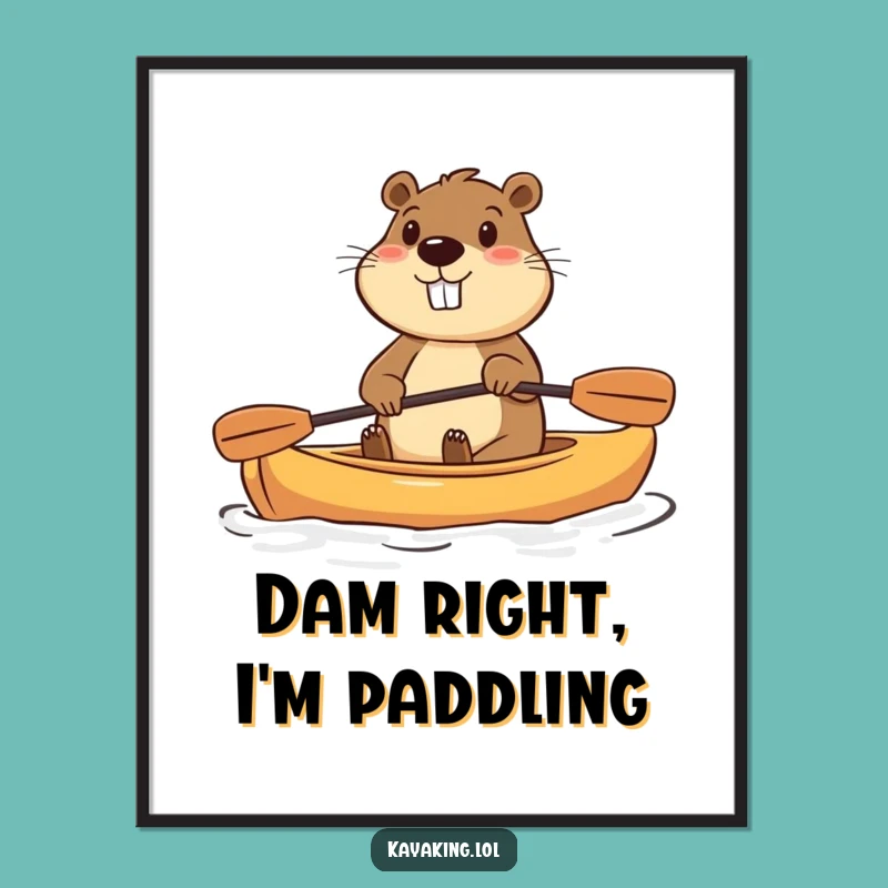 Funny Free Printable Wall Art: Determined Beaver Kayaking, Energetic Downloadable Art for Adventure Lovers