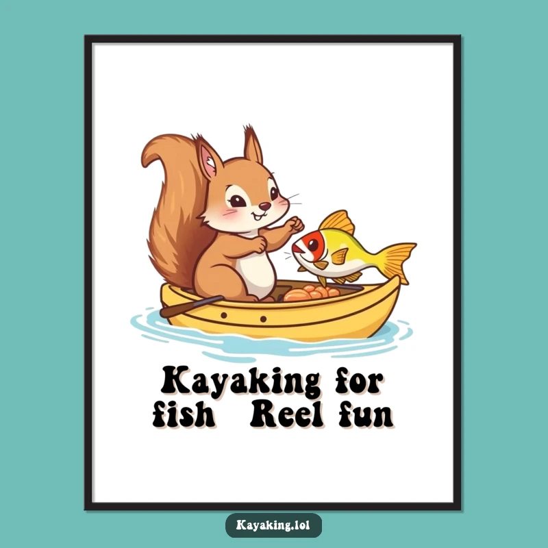 Funny Free Printable Wall Art: Silly Squirrel Kayaking Fish Humor Downloadable Decor