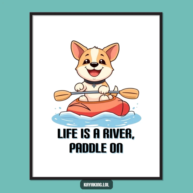 Funny Free Printable Wall Art: Happy Dog Kayaking Hilarious Downloadable Decor Gift