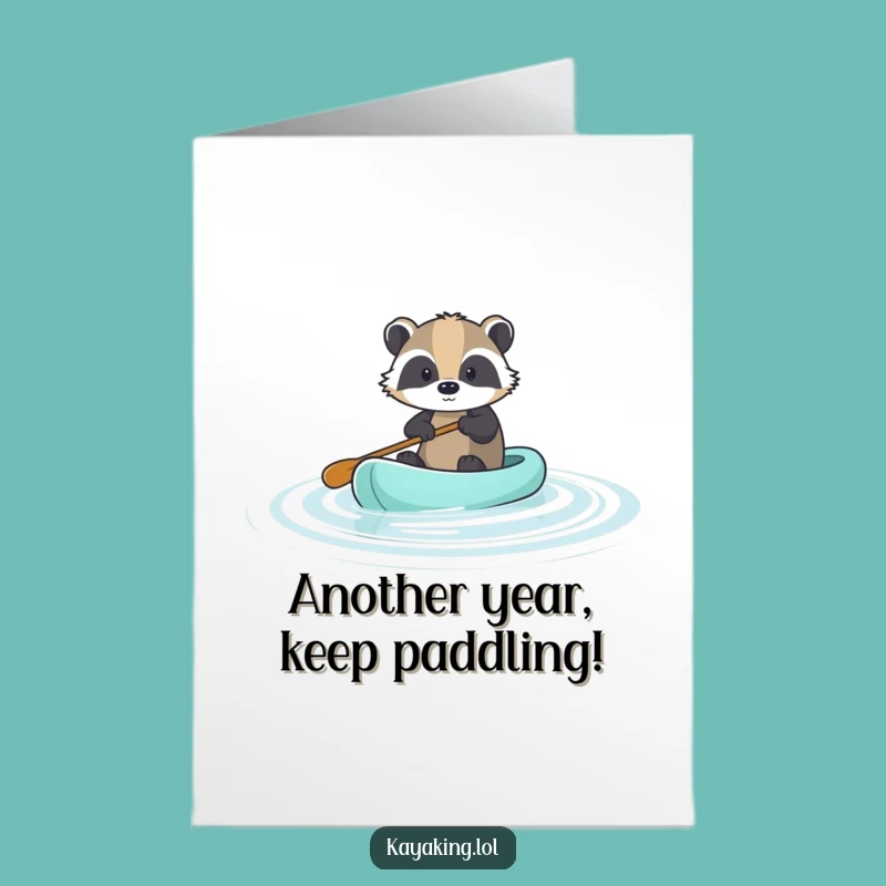 Free Printable Birthday Card: Brave Badger Paddling, Funny Downloadable Gift for Adventure Lovers