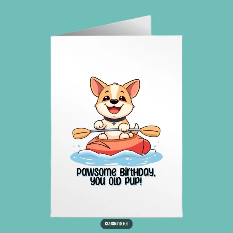 Free Printable Birthday Card: Happy Dog Kayaking Funny Downloadable Greeting Gift