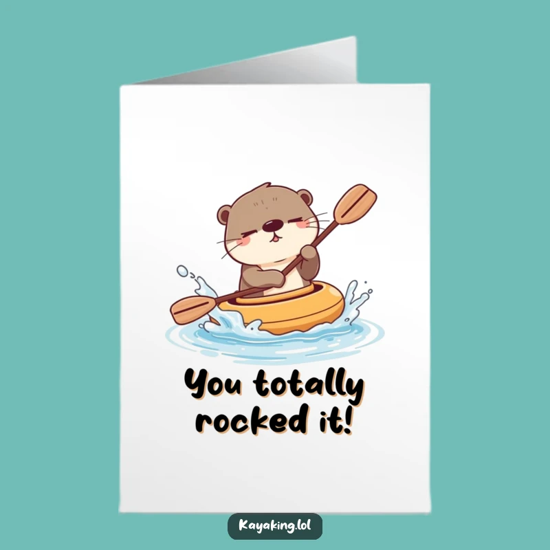 Free Printable Otter Kayak Congrats Card - Hilarious Splashy Celebration