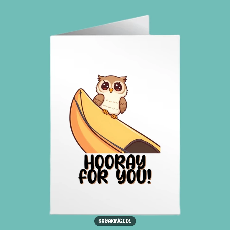 Free Printable Owl Kayak Congratulations Card - Hilarious Downloadable Celebration