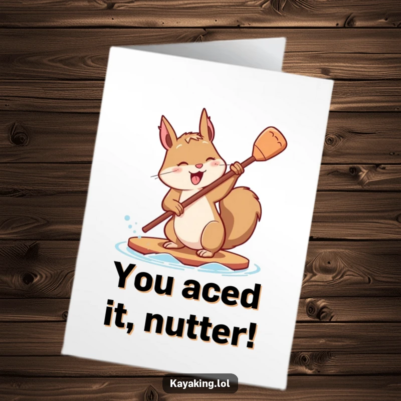 Funny Free Printable Congratulations Card showing a determined squirrel flipping its paddle with playful effort, celebrating your success.