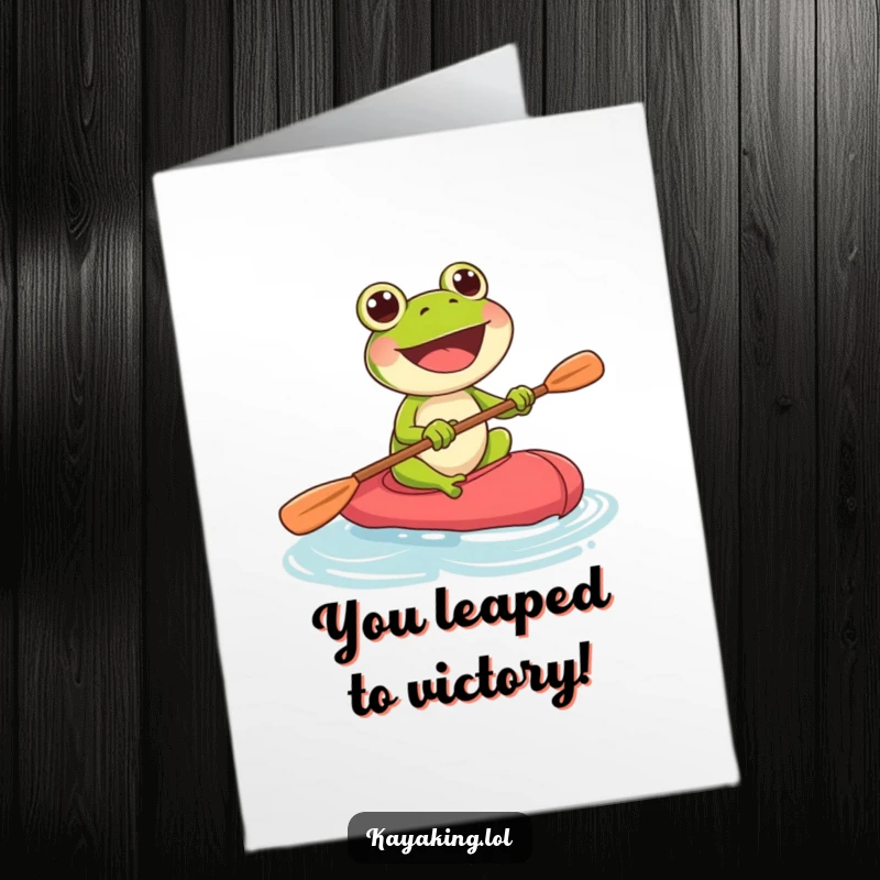 Funny Free Printable Congrats Card: Joyful frog paddling kayak, celebrating success. Hilarious downloadable.