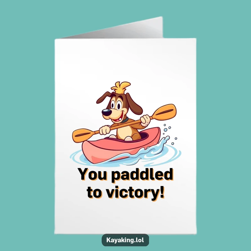 Free Printable Congrats Card: Kayak Dog Splash! Instant Downloadable Greeting for Achievements.