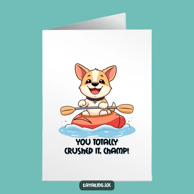 Free Printable Congrats Card: Happy Dog Kayaking Funny Achievement Downloadable Greeting Gift