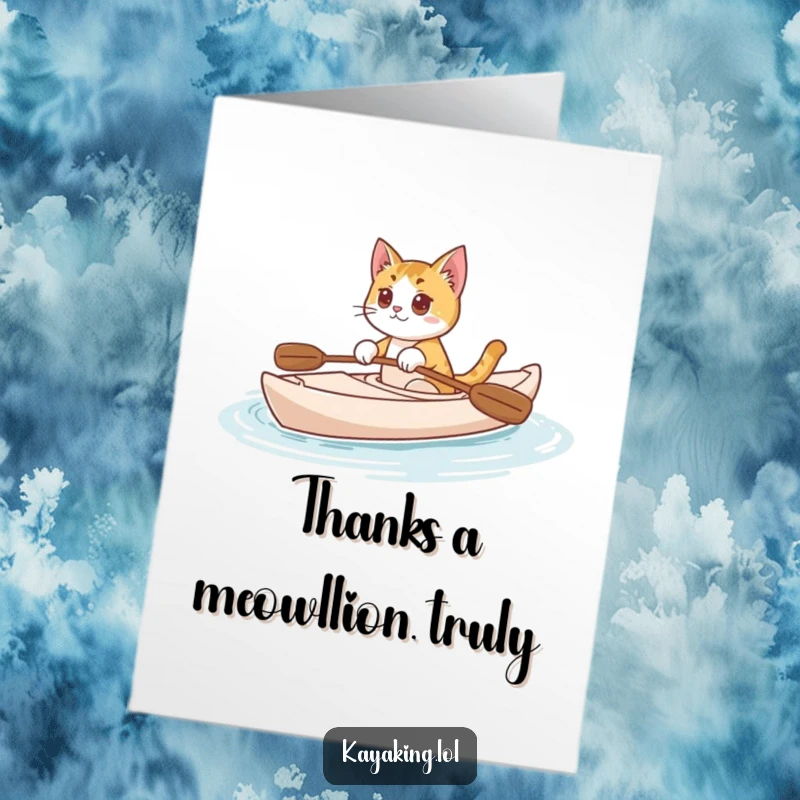 Funny Free Printable Thank You Card: Curious cat paddling a kayak, expressing thanks with a quirky smile, a downloadable greeting.