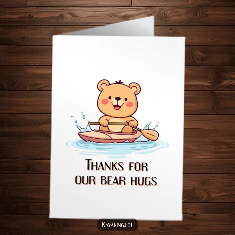 Funny Free Printable Thank You Card: Happy bear splashes water with kayak paddle, expressing thanks humorously.