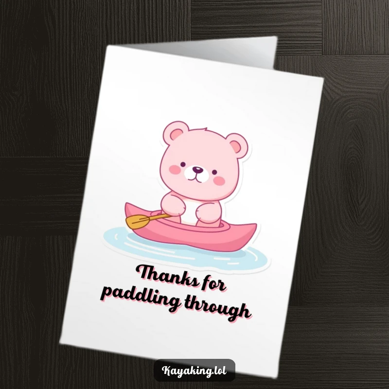 Funny Free Printable Thank You Card: A pink bear floating serenely in a kayak, offering peaceful and humorous thanks.