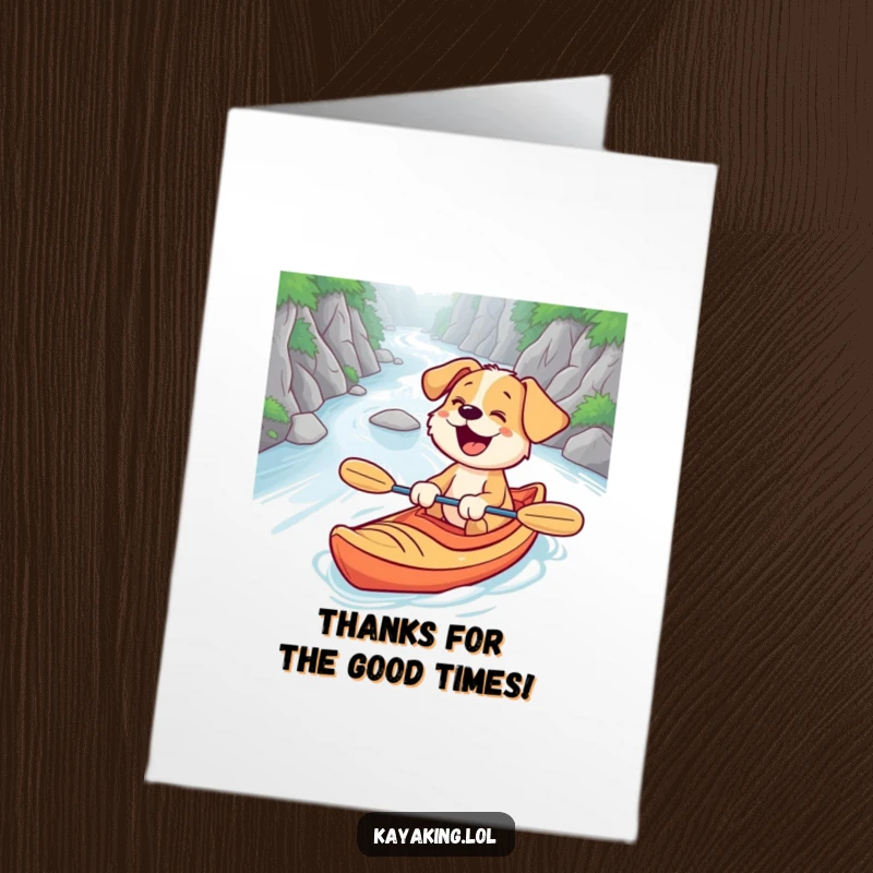 Funny Free Printable Thank You Card: A surprised puppy giggles while navigating a river in a kayak.