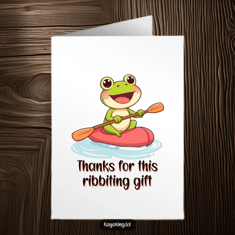 Funny Free Printable Thank You Card: Happy frog enthusiastically paddling kayak. Hilarious downloadable.