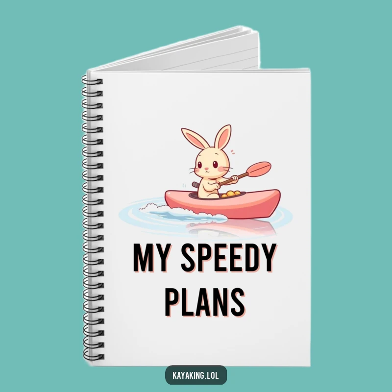 Funny Rabbit Kayak Notebook: Capture Your Fast Thoughts