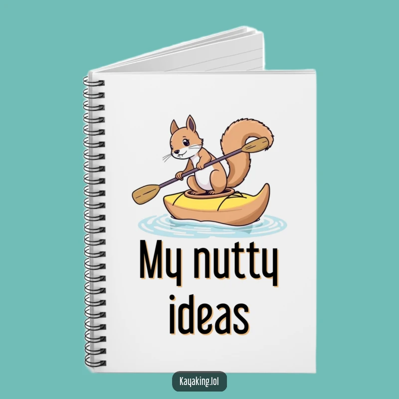 Funny Squirrel Kayak Notebook: Hilarious Journal for Creative Ideas & Notes