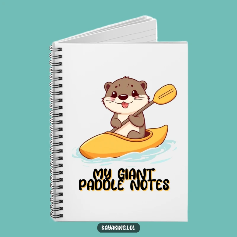 Funny Otter Kayak Notebook: Jot Down Ideas With A Big Paddle