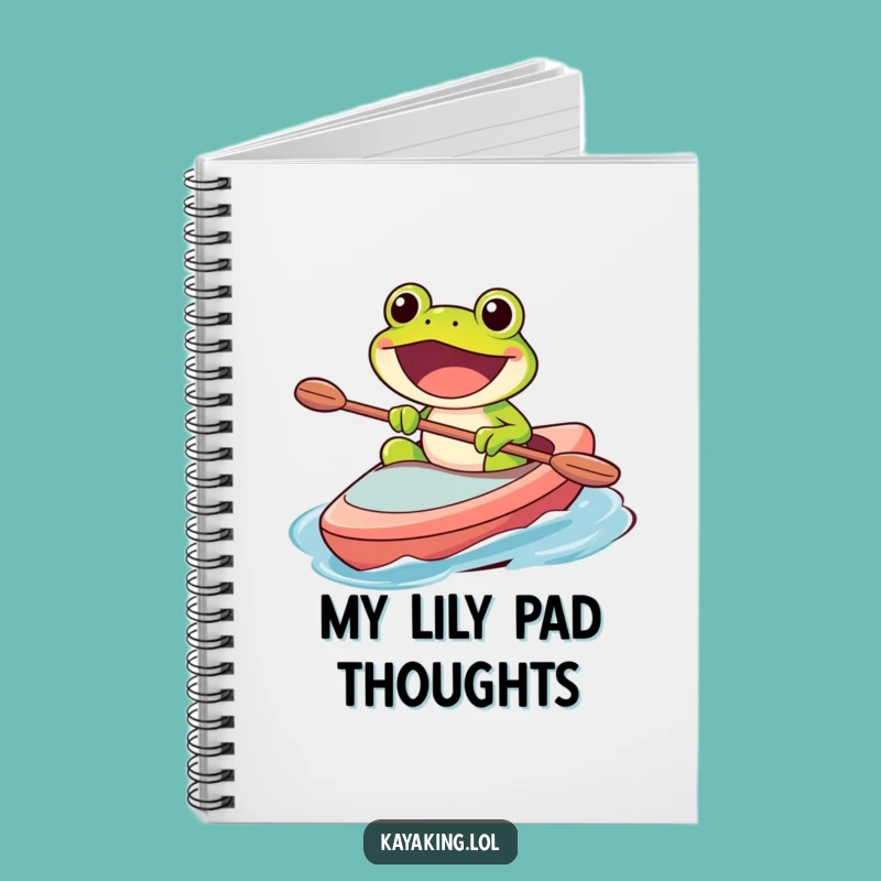 Funny Frog Kayak Notebook: Adventurous Writer, Perfect Humorous Gift for Journaling