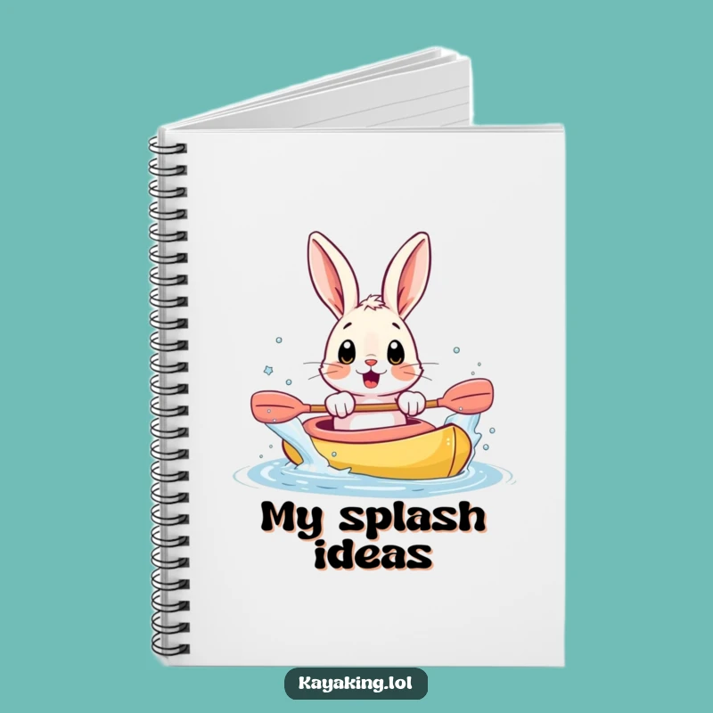 Funny Bunny Kayak Notebook: Jot Down Surprises With Enthusiasm
