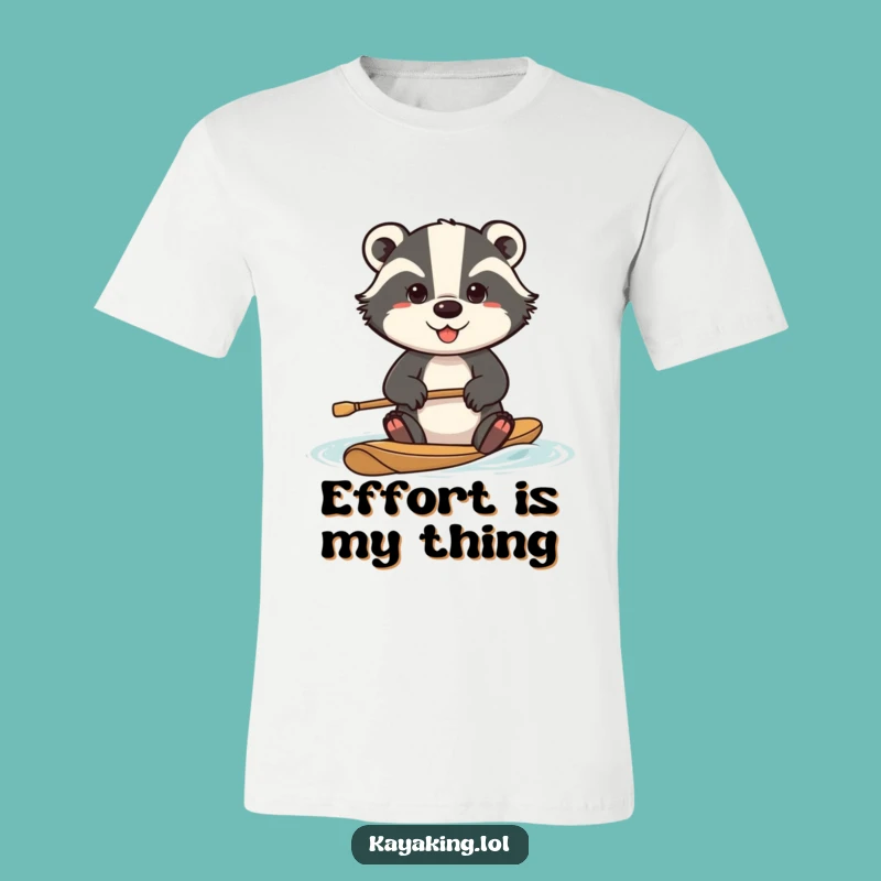 Funny Determined Badger T-Shirt: Intense Effort, Hilarious Paddle Adventure Tee