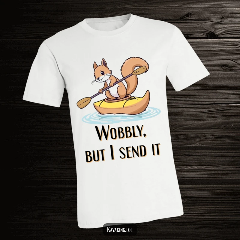 Funny squirrel t-shirt depicting a squirrel comically struggling to balance in a tiny, unsteady kayak, full of adventurous spirit.